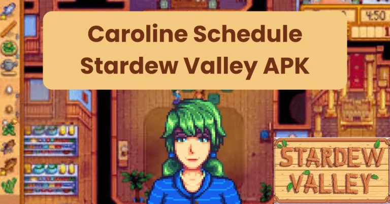 Caroline Schedule Stardew
